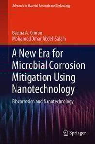 New Era for Microbial Corrosion Mitigation Using Nanotechnology