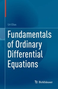 Fundamentals of Ordinary Differential Equations