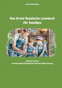 Das Erste Russische Lesebuch für Familien