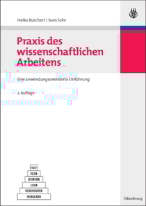 Praxis des wissenschaftlichen Arbeitens