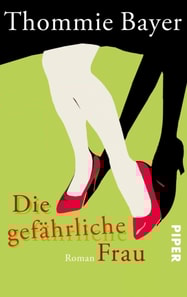 Die gefährliche Frau