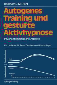 Autogenes Training und gestufte Aktivhypnose