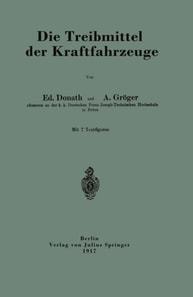 Die Treibmittel der Kraftfahrzeuge