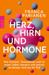 Herz, Hirn und Hormone