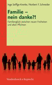 Familie – nein danke?!