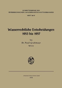 Wasserrechtliche Entscheidungen 1953 bis 1957