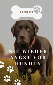 Keine Angst vor Hunden