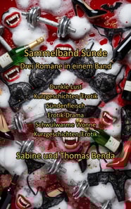 Sammelband Sunde - Drei Romane in einem Band