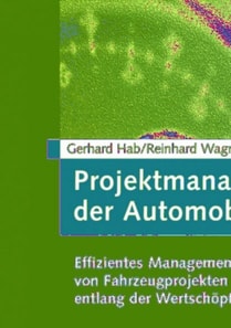 Projektmanagement in der Automobilindustrie