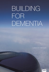 Building for Dementia