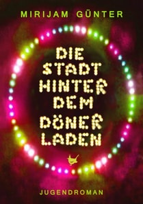 Die Stadt hinter dem Dönerladen