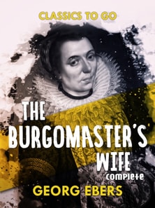Burgomaster's Wife Complete