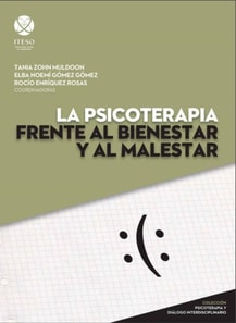 La psicoterapia frente al bienestar y al malestar