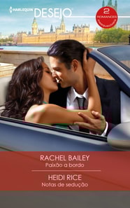 Paixão a bordo - Notas de sedução