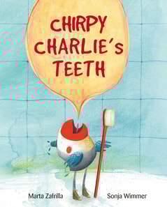 Chirpy Charlie's Teeth