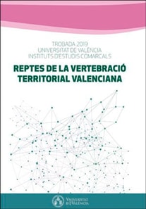 Reptes de la vertebració territorial valenciana