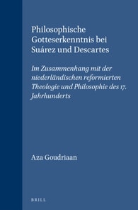 Philosophische Gotteserkenntnis bei Suarez und Descartes