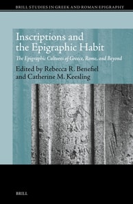 Inscriptions and the Epigraphic Habit