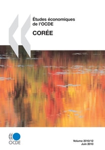 Etudes economiques de l'OCDE : Coree 2010