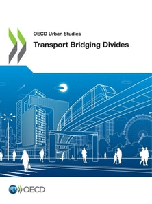 OECD Urban Studies Transport Bridging Divides