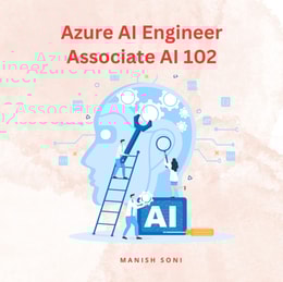 Azure AI Engineer Associate AI 102