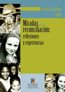 Miradas sobre la reconciliación