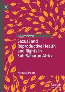 Sexual and Reproductive Health and Rights in Sub-Saharan Africa