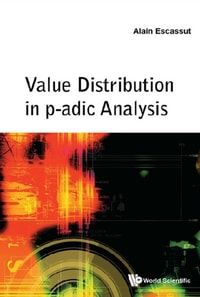 Value Distribution In P-adic Analysis