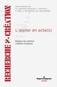 L'atelier en acte(s)