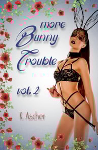 More Bunny Trouble