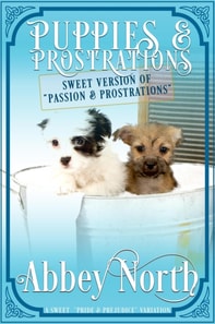 Puppies & Prostrations: A Sweet &quote;Pride & Prejudice&quote; Variation