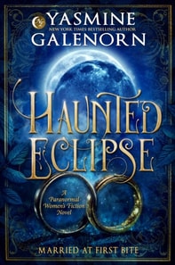 Haunted Eclipse: A Paranormal Women's Fiction Novel
