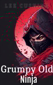 Grumpy Old Ninja