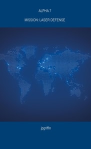 Alpha 7 Mission: Laser Defense