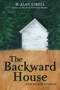 Backward House and Other Stories