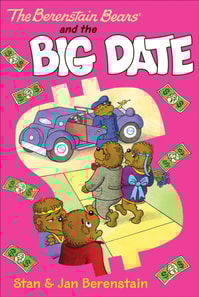 Berenstain Bears and the Big Date