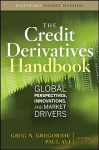 Credit Derivatives Handbook: Global Perspectives, Innovations, and Market Drivers