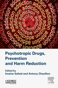 Psychotropic Drugs, Prevention and Harm Reduction