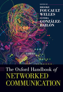 Oxford Handbook of Networked Communication