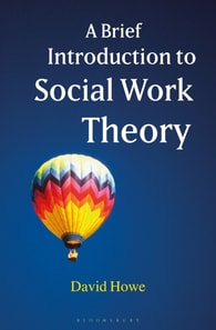 Brief Introduction to Social Work Theory