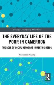 Everyday Life of the Poor in Cameroon