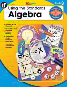 Using the Standards: Algebra, Grade 3