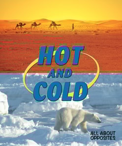 Hot and Cold