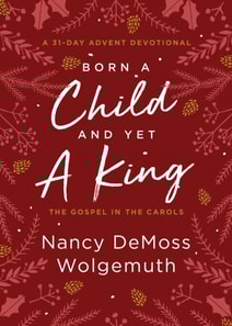 Born a Child and Yet a King