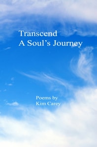 Transcend A Soul's Journey