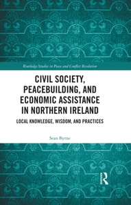 Civil Society, Peacebuilding, and Economic Assistance in Northern Ireland