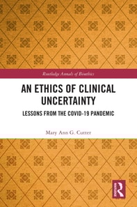 Ethics of Clinical Uncertainty