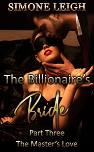 Her Master's Love - The Billionaire's Bride #3