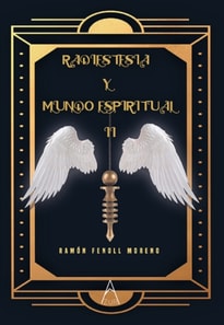 Radiestesia y Mundo Espiritual II