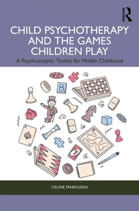 Child Psychotherapy and the Games Children Play